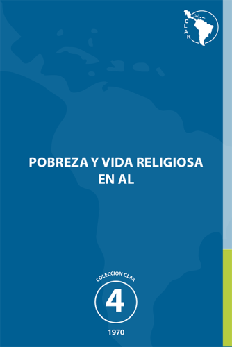 4. Pobreza y Vida Religiosa en América Latina
