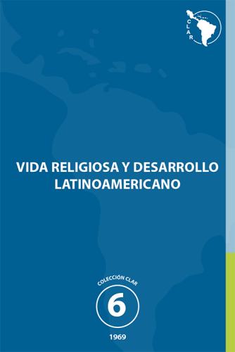 6. Vida Religiosa y desarrollo latinoamericano