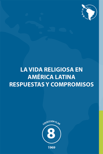 8. La Vida Religiosa en América Latina