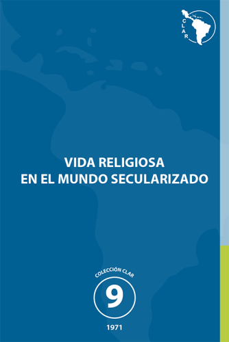 9. Vida Religiosa en el mundo secularizado