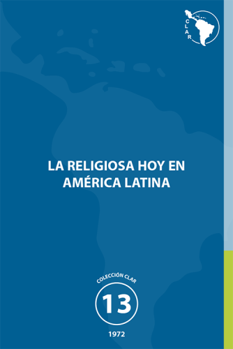 13. La Religiosa hoy en América Latina