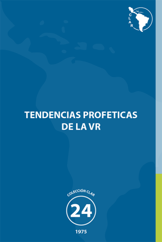 24. Tendencias proféticas de la Vida Religiosa en América Latina