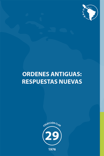 29. Ordenes antiguas: respuestas nuevas