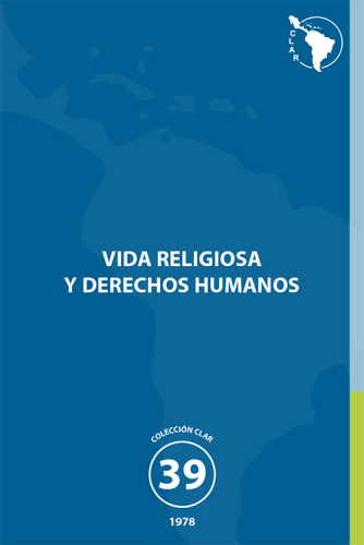 39. Vida Religiosa y derechos humanos
