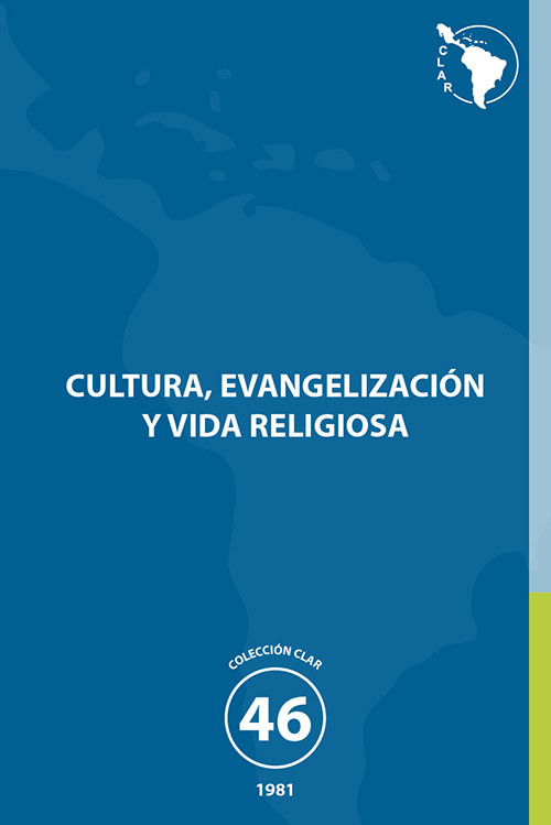 46. Cultura evangelización y Vida Religiosa