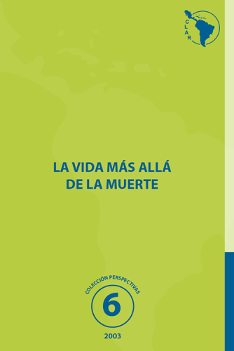 6. La vida más allá de la muerte