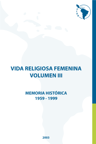 Vida Religiosa femenina Volumen III
