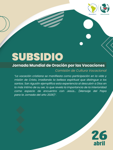 Subsidio - Jornada Mundial de Oración por las Vocaciones