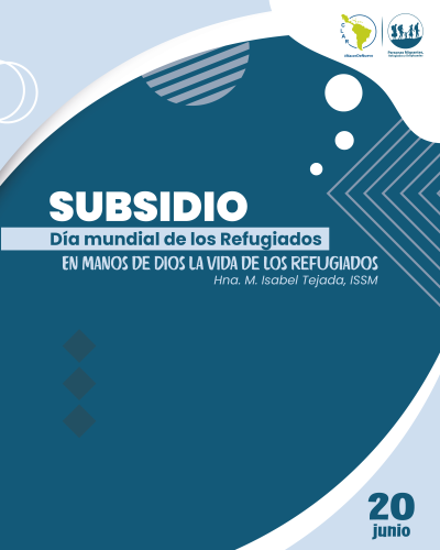 Subsidio Día Mundial de los Refugiados